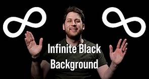 How to achieve the Infinite Black Background