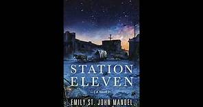 Station Eleven - Chapters 7-8