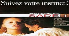 ASA 🎥📽🎬 Sade (2000) a film directed by Benoît Jacquot with Daniel Auteuil, Marianne Denicourt, Jeanne Balibar, Grégoire Colin, Isild Le Besco