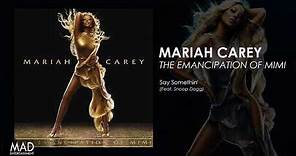 Mariah Carey - Say Somethin