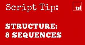Screenplay Structure: Sequences