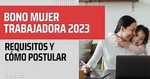 Postula al Bono Mujer Trabajadora 2024: Requisitos y Cómo Postular