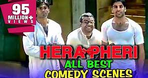 Hera Pheri All Best Comedy Scenes | Best Bollywood Comedy Scenes