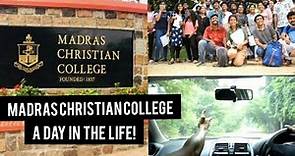 MADRAS CHRISTIAN COLLEGE A Day in the Life!! | Mcc Full Campus Tour!!