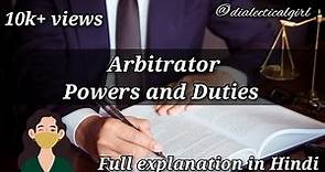 ARBITRATOR - POWERS & DUTIES | ARBITRATION AND CONCILIATION ACT,1996 | ADR | DIALECTICAL GIRL