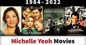 Michelle Yeoh Movies (1984-2022) - Filmography