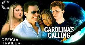 Carolina's Calling | Official Trailer