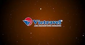 VIETRAVEL - ASIA LEADING TOUR OPERATOR | Vietravel Channel