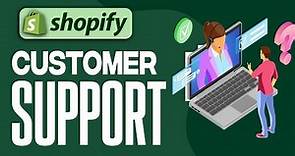 How To Set Up Customer Support In Shopify