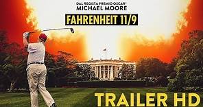 Fahrenheit 11/9 | Trailer Ufficiale Italiano