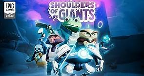 Shoulders of Giants - Gameplay Reveal Trailer
