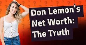 What is Don Lemon's net worth?