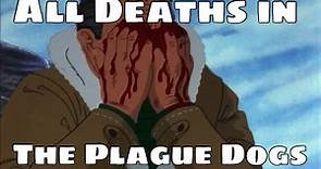 All Deaths in The Plague Dogs (1982)