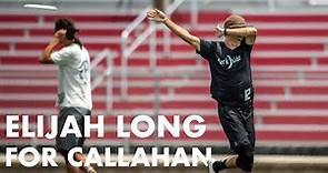Elijah Long for Callahan 2020
