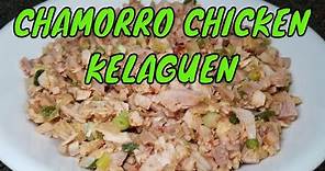 Chamorro Recipes | Chicken KELAGUEN | Guam Food