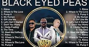 Black Eyed Peas Álbum Completo 2023 ~ The Best Songs Of Black Eyed Peas