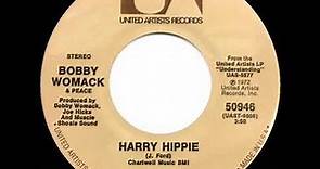 1973 HITS ARCHIVE: Harry Hippie - Bobby Womack