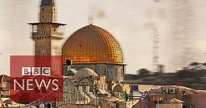 Jerusalem's Temple Mount/Haram al-Sharif explained - BBC News