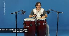 Basic Recording Techniques: Latin Percussion