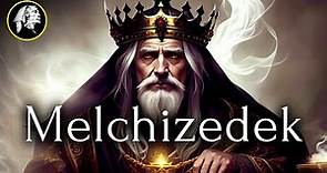 Who Was Melchizedek & Why is He Important to Us? (Biblical Stories Explained)