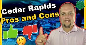 Living in Cedar Rapids - Pros and Cons