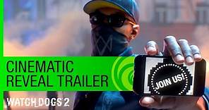 Watch Dogs 2 Trailer: Cinematic Reveal - E3 2016 | Ubisoft [NA]
