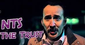 NTS: The Trust (2016) (Nicolas Cage) Movie Review