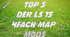 TOP 5 4fach MAPS MODS für den LS15 MODEMPFEHLUNGEN