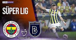 Fenerbahce vs Istanbul Basaksehir | SÜPER LIG HIGHLIGHTS | 09/28/2023 | beIN SPORTS USA