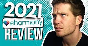 eHarmony Review 2021- Worth The Cost And Long Sign Up? [WATCH BEFORE TRYING]