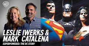 Leslie Iwerks & Mark Catalena | Superpowered: The DC Story