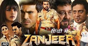 Zanjeer Full Movie Hindi Dubbed Ram Charan Explanation | Priyanka Chopra | Sanjay Dutt | Apoorva L