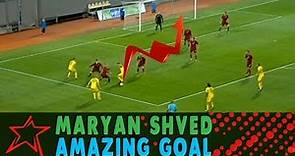 Maryan Shved Amazing Goal vs Latvia U-21