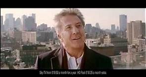 Sky Atlantic HD ad - Dustin Hoffman
