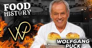 The Revolutionary History of Wolfgang Puck | Tastemade