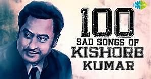 100 Sad Songs of Kishore Kumar | किशोर कुमार के सैड सांग्स | Tere Bina Zindagi Se | O Saathi Re