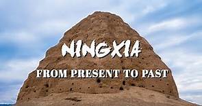 Travelogue: Ningxia – From Present to Past