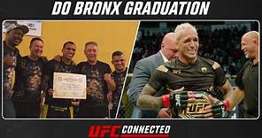 Do Bronx Graduation - Charles Oliveira | UFC Connected