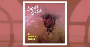 Morgan Fisher - Inside Satie, 1985/89