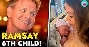 Gordon and Tana Ramsay welcomed their 6th Child | Rumour Juice