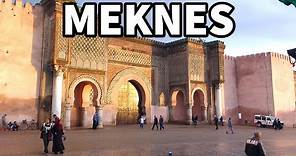 A Tour of MEKNES | The Former Capital of Morocco