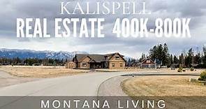 Kalispell Montana Real Estate - Homes between $400,000-$800,000 in 2021
