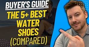 TOP 5 BEST WATER SHOES - In-depth Review (2023)