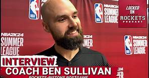 Ben Sullivan | Postgame | Houston Rockets Vs Detroit Pistons | NBA Summer League 2023