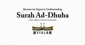 Surah Ad-Duha [93] - Transliteration and Translation - الضحى‎