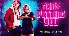 GOD'S PETTING YOU Official Trailer (2023) UK Crime Comedy Thriller