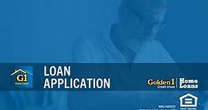 Loan Application Desktop | Home Loans App Tutorials | Golden 1 Home Loans