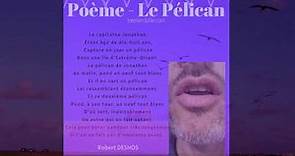 Le pélican Poème de Robert Desnos