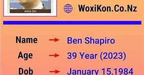 Ben Shapiro - Age, Bio, Birthdate, Family, Networth & More