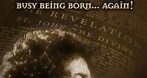 Inside Bob Dylan's Jesus Years: Busy Being Born Again! (2008)